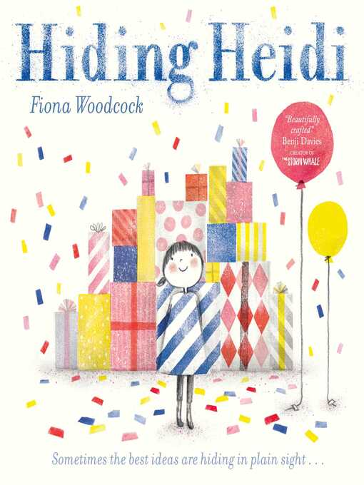 Title details for Hiding Heidi by Fiona Woodcock - Available